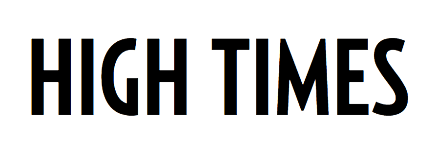 high times Featured in High Times Magazine.